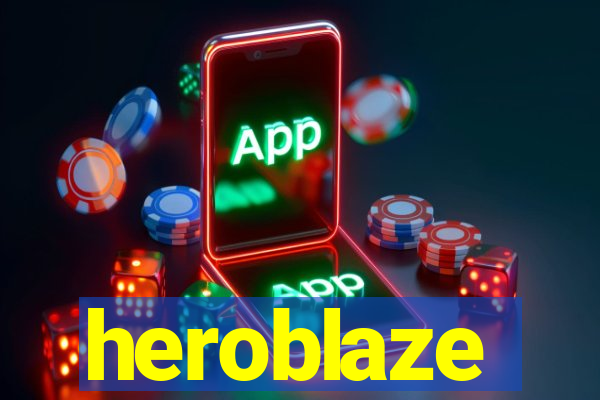 heroblaze