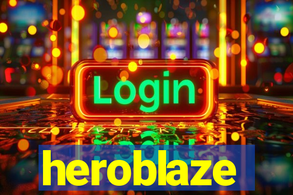 heroblaze