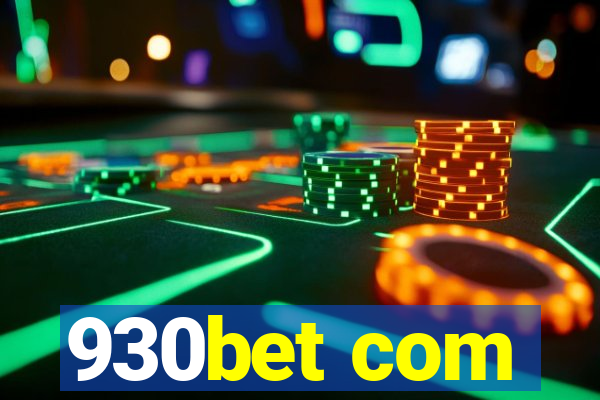 930bet com