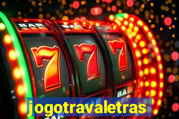 jogotravaletras