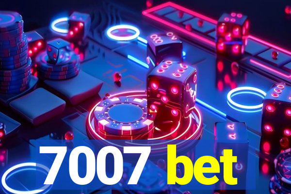 7007 bet