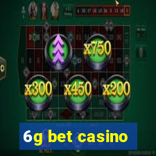 6g bet casino