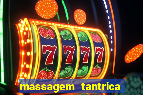 massagem tantrica cabo frio