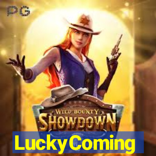 LuckyComing