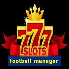 football manager 2024 crack status