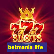 betmania life