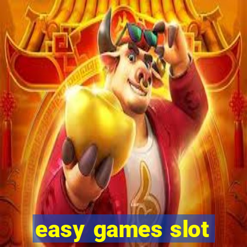 easy games slot