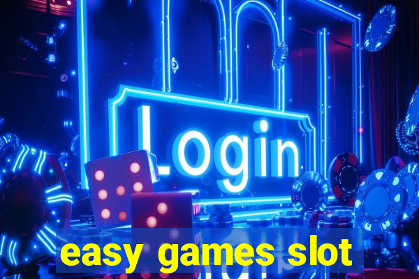 easy games slot