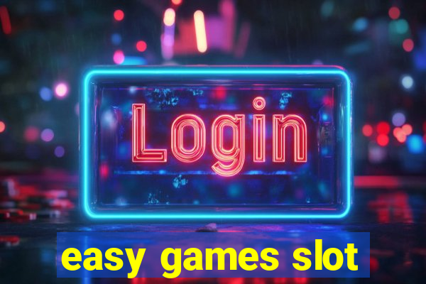 easy games slot