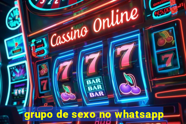 grupo de sexo no whatsapp