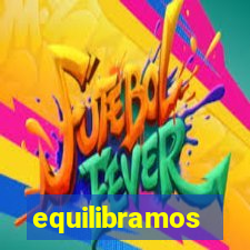 equilibramos