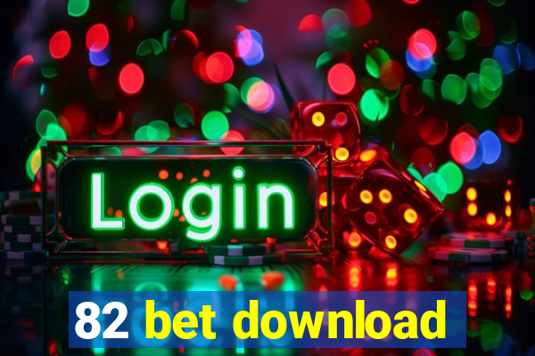 82 bet download