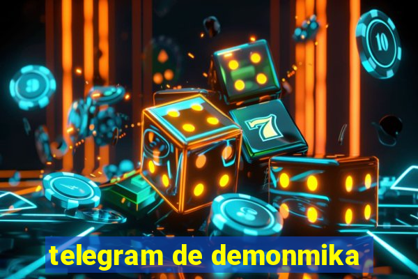 telegram de demonmika