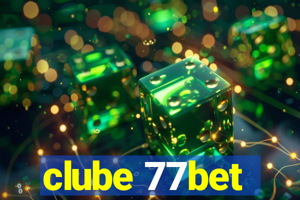 clube 77bet