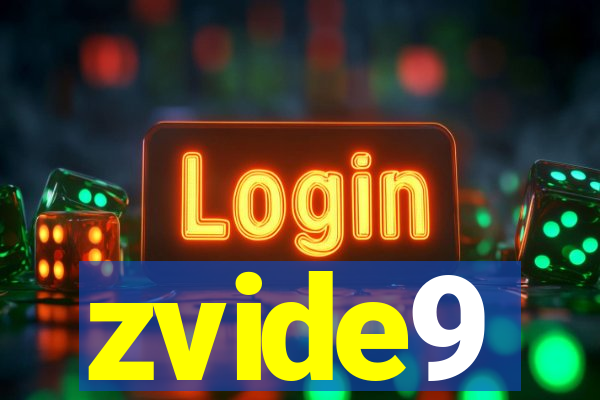 zvide9