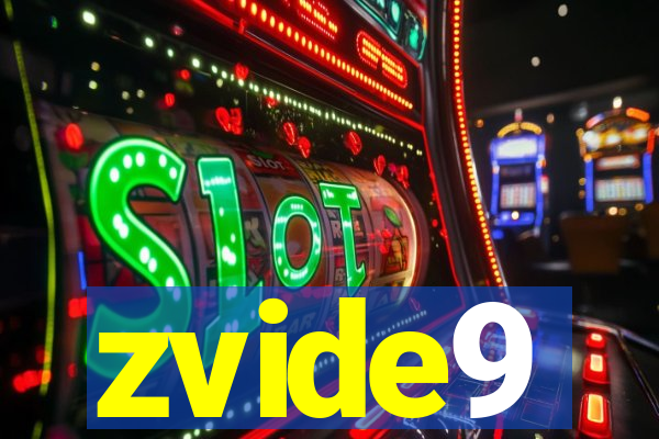 zvide9