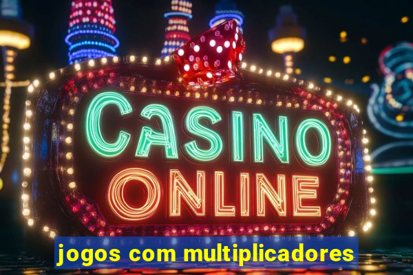 jogos com multiplicadores