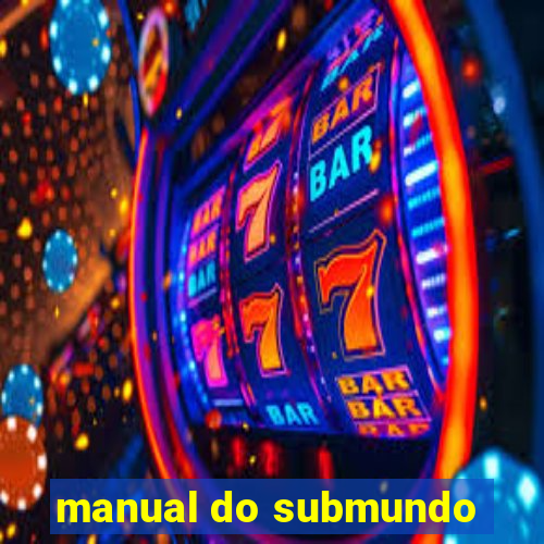 manual do submundo