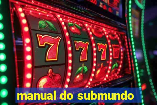 manual do submundo