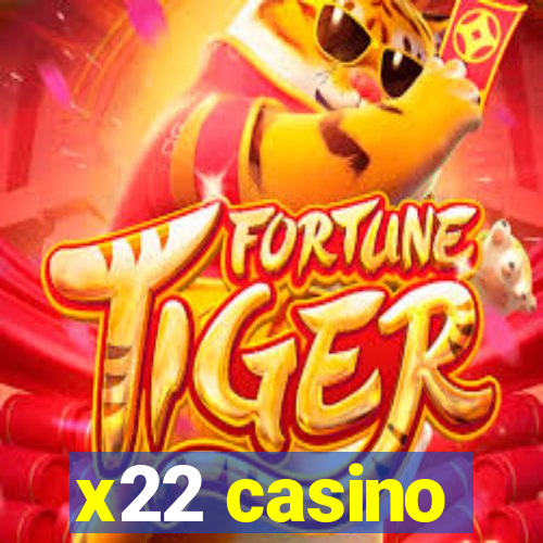 x22 casino