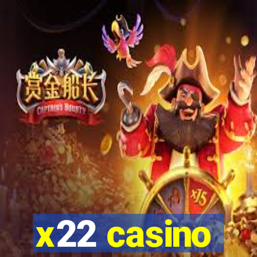 x22 casino