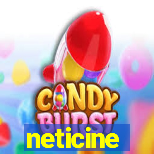 neticine