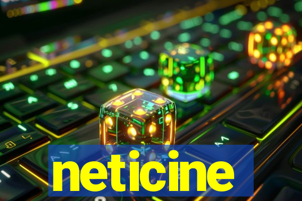 neticine