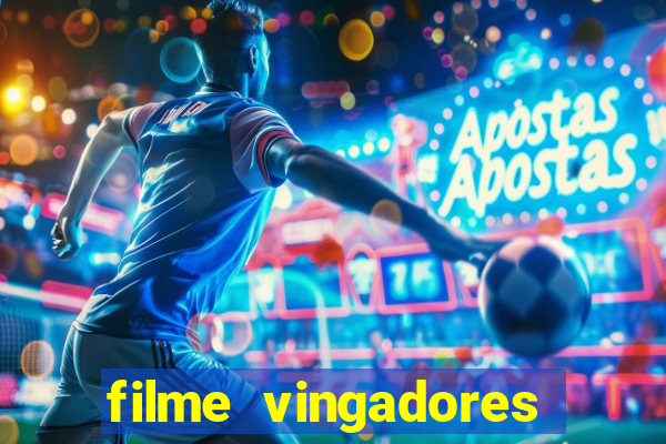 filme vingadores ultimato completo dublado gratis