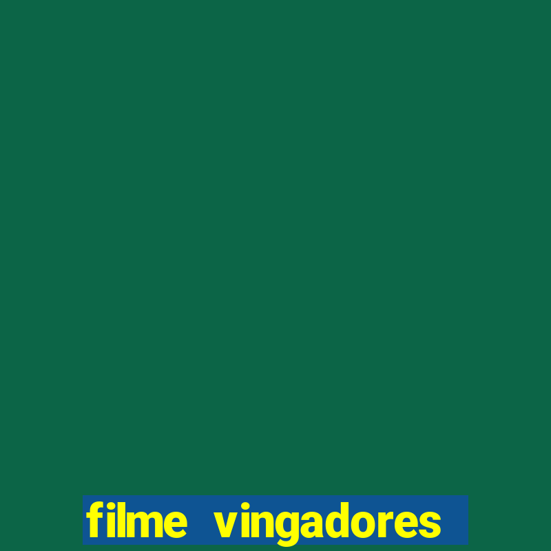 filme vingadores ultimato completo dublado gratis