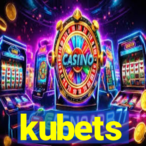 kubets