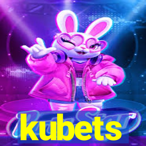 kubets