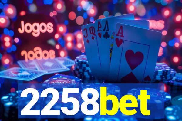 2258bet