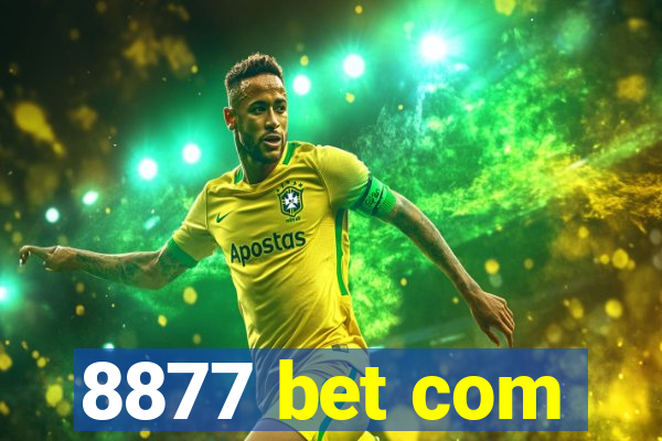 8877 bet com