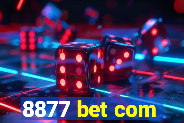 8877 bet com