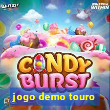 jogo demo touro