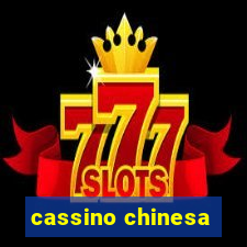 cassino chinesa