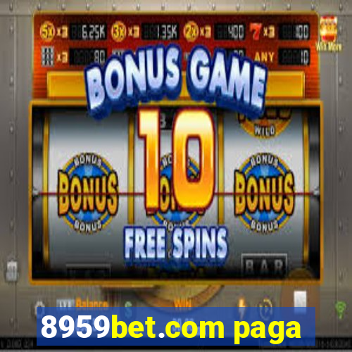 8959bet.com paga