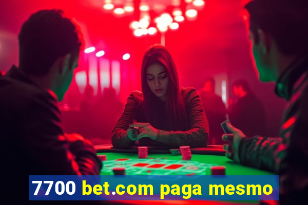 7700 bet.com paga mesmo