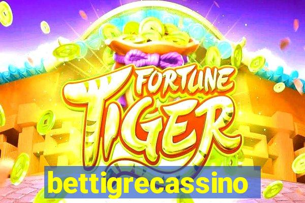 bettigrecassino