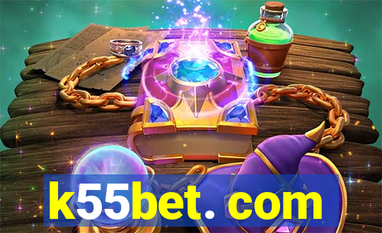 k55bet. com