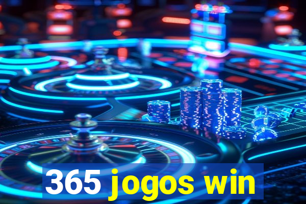 365 jogos win