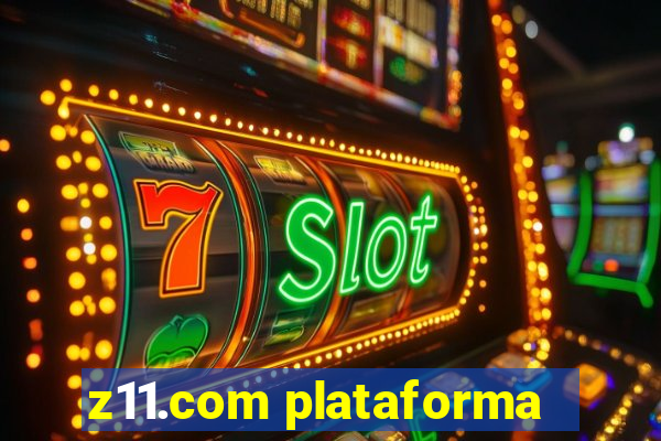 z11.com plataforma