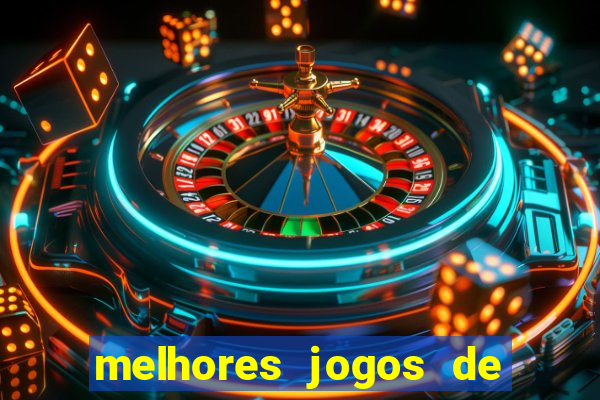 melhores jogos de para android