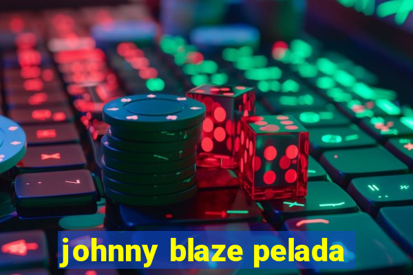 johnny blaze pelada