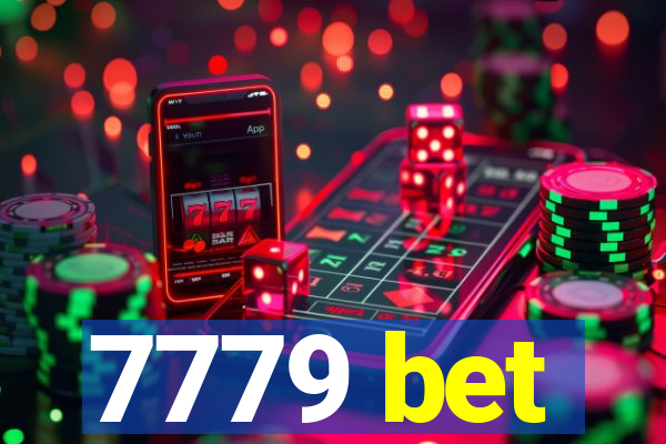 7779 bet