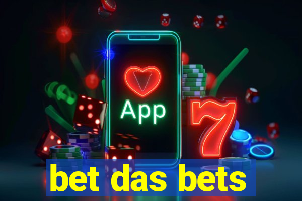 bet das bets