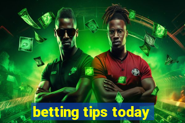 betting tips today