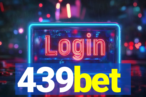 439bet