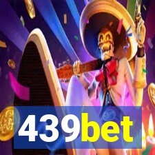 439bet