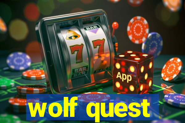 wolf quest